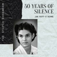 [Review] 50 Years of Silence: Kisah Nyata Wanita Belanda yang Menjadi Jugun Ianfu