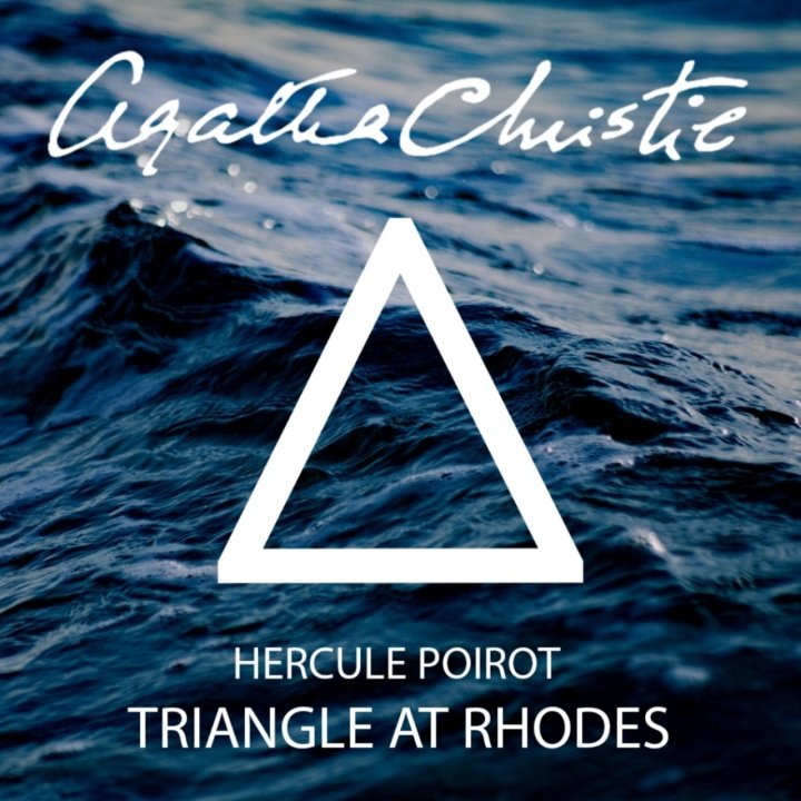 [Review Novella] Agatha Christie’s “Triangle at Rhodes”