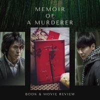 [Review Buku & Film] Catatan Harian Sang Pembunuh - Memoir of a Murderer