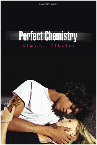 Perfect Chemistry (Perfect Chemistry #1) - Simone Elkeles. Photo credit: Amazon