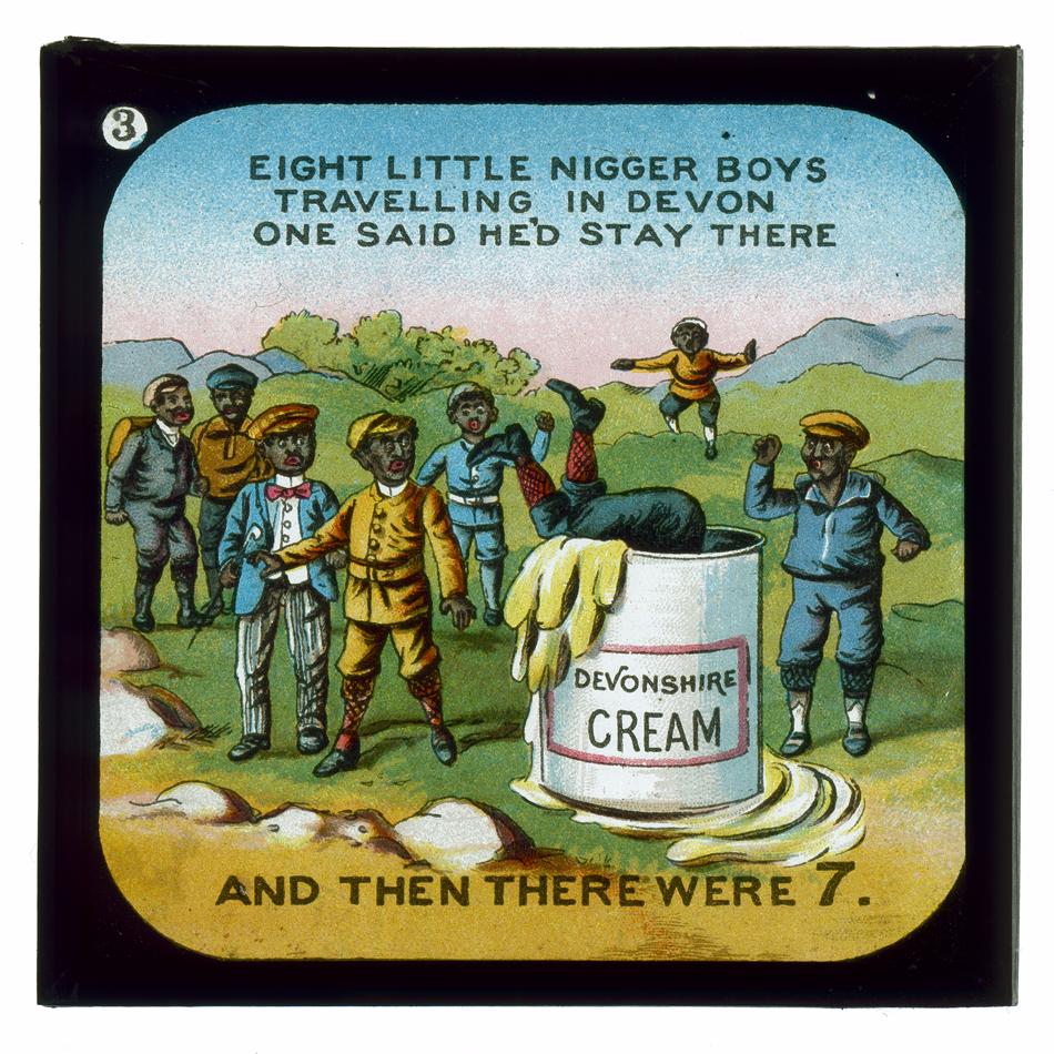 sajak Ten Little Niggers © museumvictoria.com.au: Eight little nigger boys travelling in Devon; One said he’d stay there and then there were Seven.