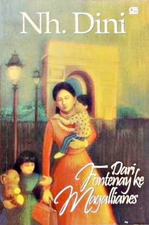 sampul buku Dari Fontenay ke Magallianes karya Nh. Dini © Gramedia Pustaka Utama