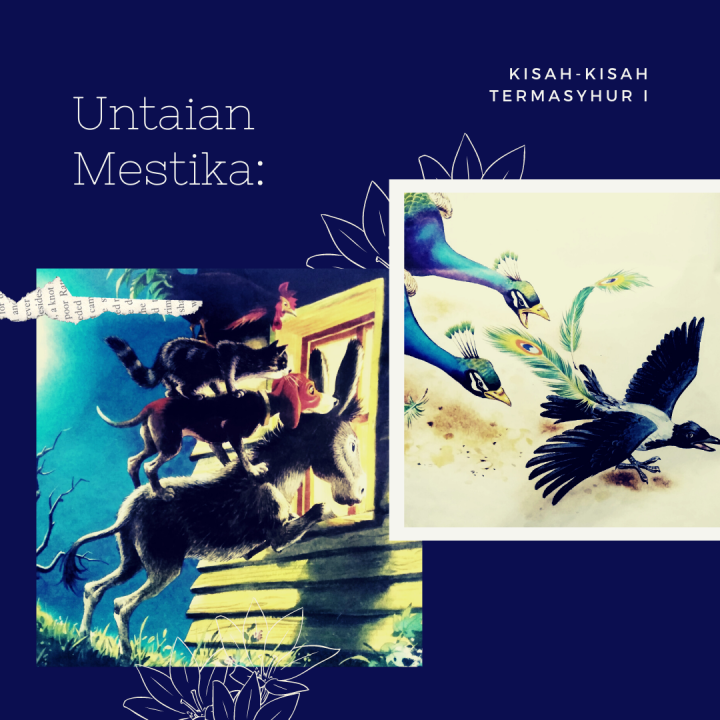 [Review Buku] Untaian Mestika Kisah-Kisah Termashyur I: Fabel-Fabel Sarat Pesan&nbsp;Moral