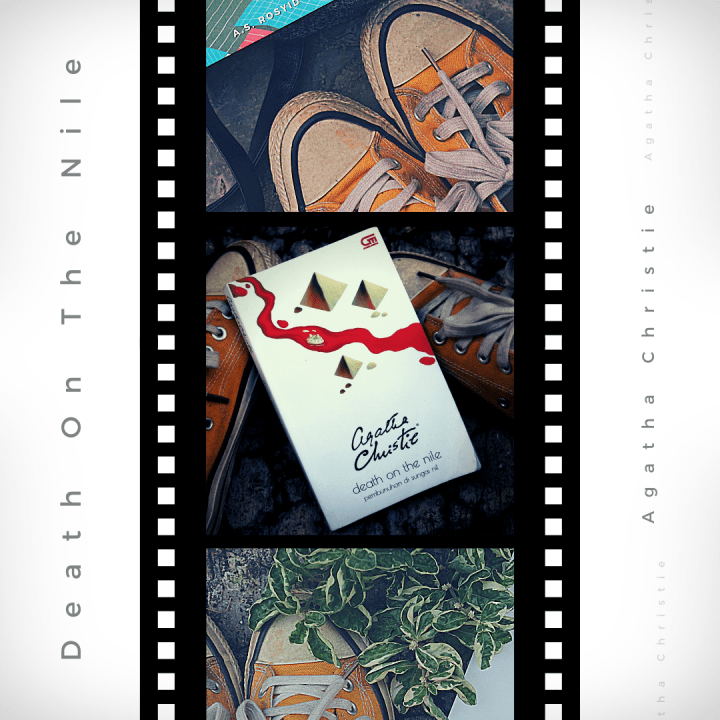 Death on The Nile. ©2020 Tantri Setyorini