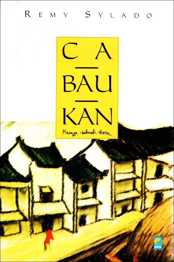 Ca-Bau-Kan (Remy Sylado) © Kepustakaan Populer Gramedia