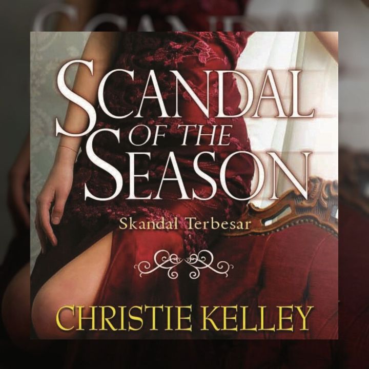[Review Buku] Scandal of The Season (The Spinster Club&nbsp;#4)