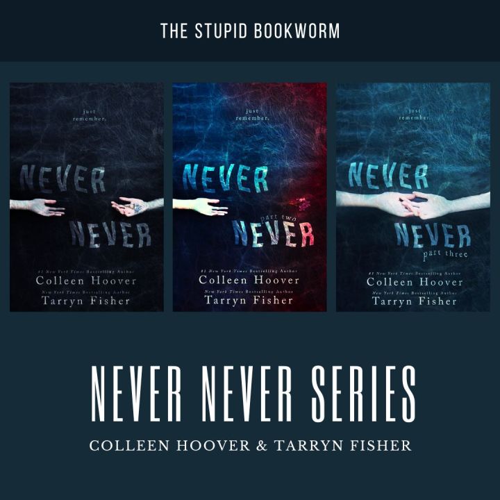 [Review Buku] Never Never, Kolaborasi yang Bikin Greget dari Colleen Hoover dan Tarryn&nbsp;Fisher