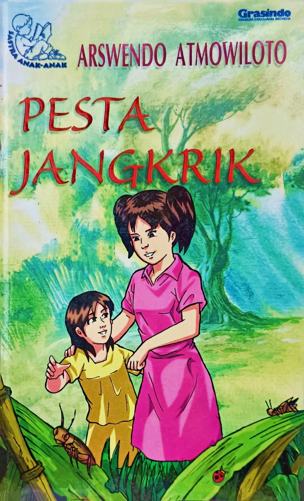 sampul buku Pesta Jangkrik oleh Arswendo Atmowiloto © Grasindo