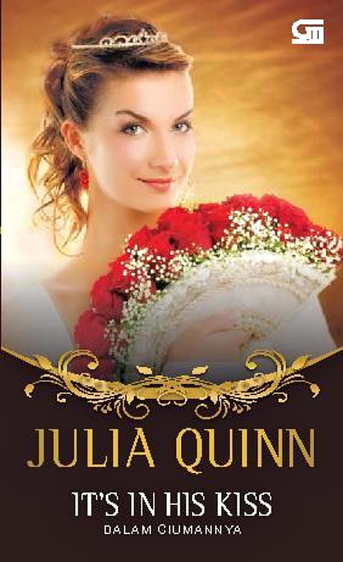 It's in His Kiss (Bridgerton #7) oleh Julia Quinn © Gramedia Pustaka Utama