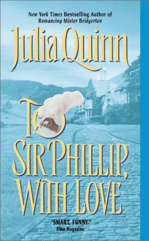 To Sir Phillip, With Love (Bridgerton #5) oleh Julia Quinn © Avon Books