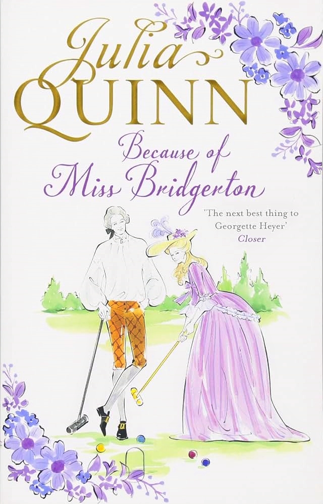 Because of Miss Bridgerton © Piatkus