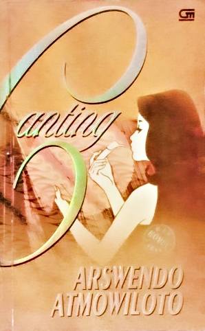 sampul novel Canting karya Arswendo Atmowiloto © Gramedia Pustaka Utama