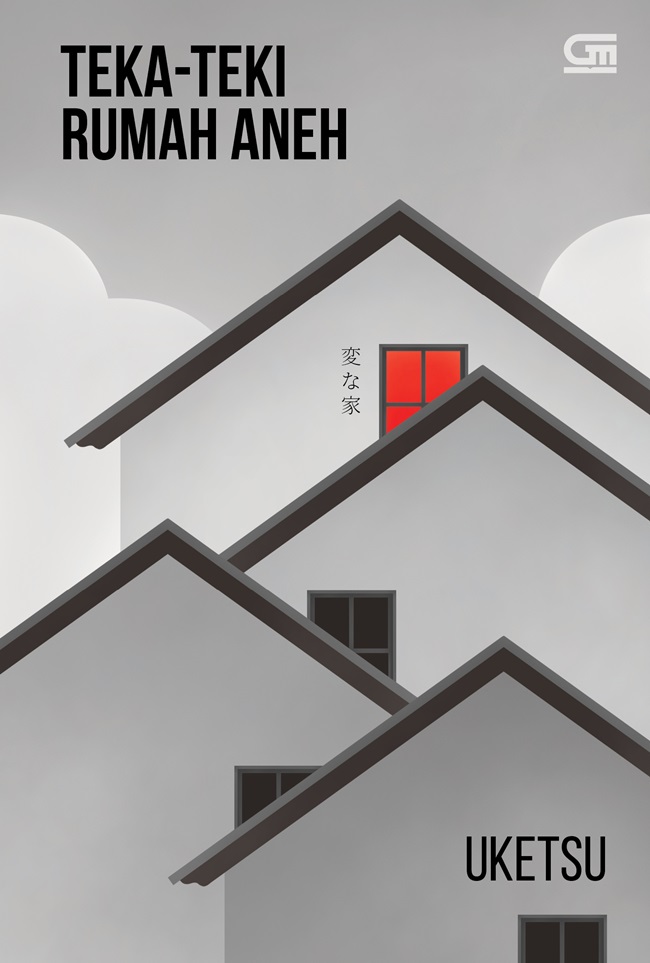 Teka-Teki Rumah Aneh © Gramedia Pustaka Utama