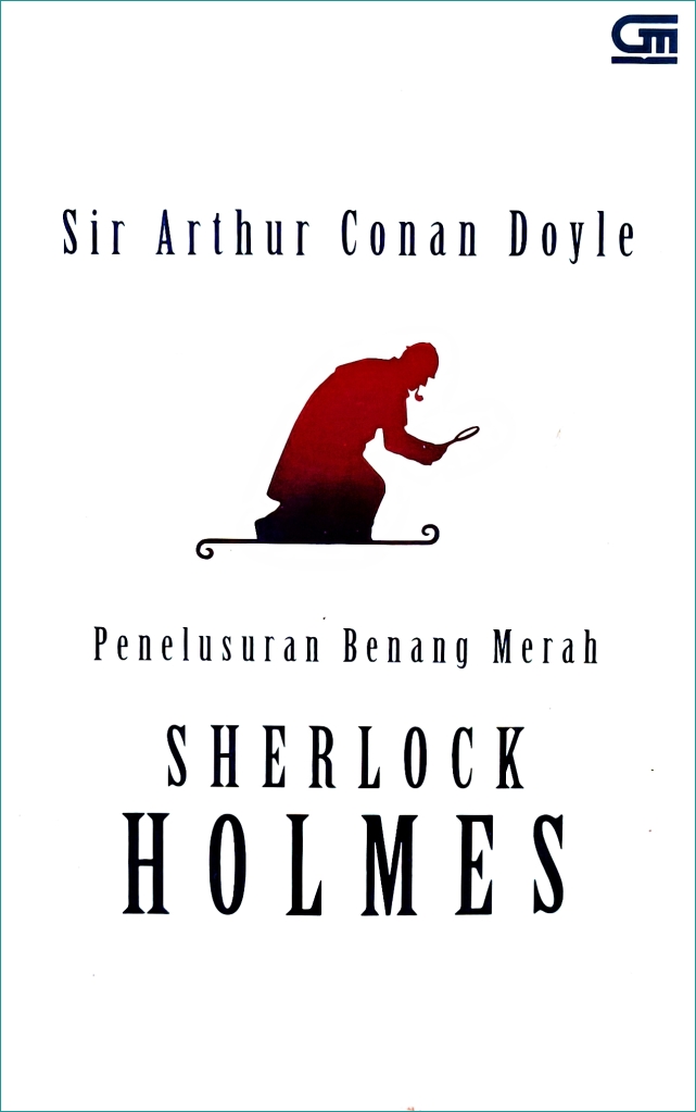 sampul buku A Study in Scarlet - Penelusuran Benang Merah © Gramedia Pustaka Utama