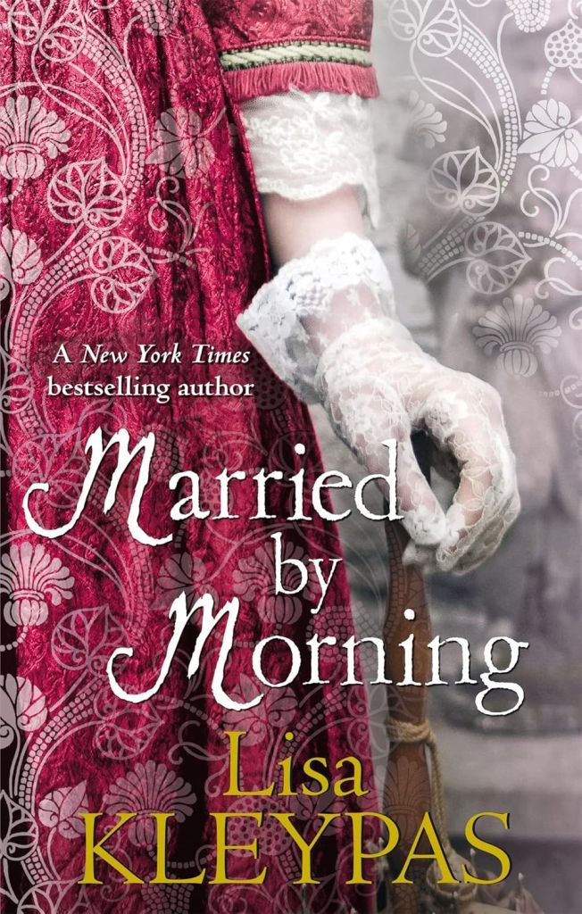 Married by Morning (The Hathaways #4) oleh Lisa Kleypas © Piatkus
